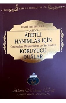 Adetli Hanımlar için Cinlerden, Büyülerden ve Şerlerden Koruyu...