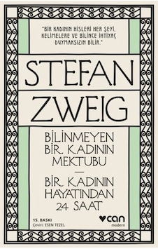 Bilinmeyen Bir Kadının Mektubu - Bir Kadının Hayatından 24 Saat - Grsy-647125