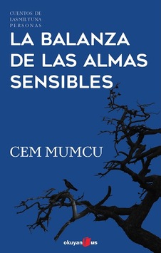 La Balanza de Las Almas Sensibles - Cem Mumcu - Okuyan Us Yayınları