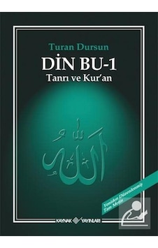 Din Bu-1 (Tanrı ve Kuran ) - Turan Dursun - Kaynak Yayınları