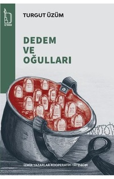 Dedem Ve Oğulları