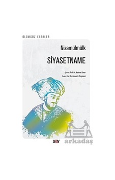 Siyasetname - Nizamülmülk - Say Yayınları Siyasetname - Nizamülmülk - Say Yayınları