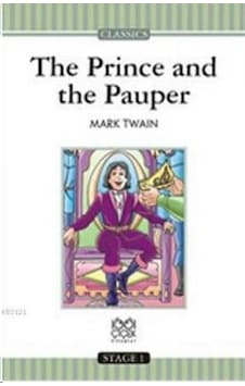 The Prince And The Pauper - Mark Twain - 1001 Çiçek The Prince And The Pauper - Mark Twain - 1001 Çiçek