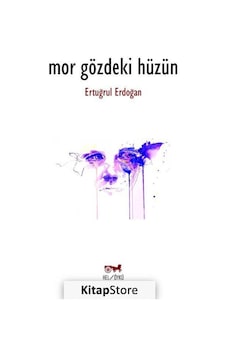 Mor Gözdeki Hüzün - Ertuğrul Erdoğan - Hel Yayınları