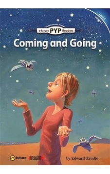Coming And Going Pyp Readers.5