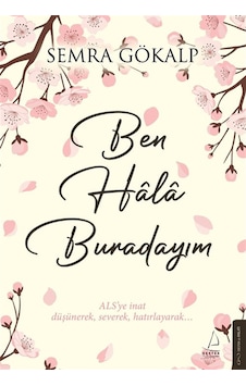 Ben Ha La Burdayım / Semra Gökalp Ben Ha La Burdayım / Semra Gökalp