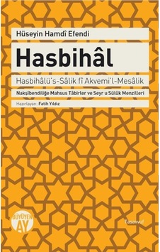 Hasbihal - Hüseyin Hamdi Efendi - Büyüyenay Yayınları Hasbihal - Hüseyin Hamdi Efendi - Büyüyenay Yayınları