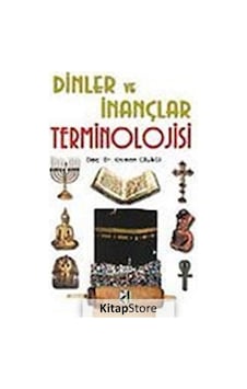 Dinler ve İnançlar Terminolojisi - Osman Cilacı - Damla Yayınevi Dinler ve İnançlar Terminolojisi - Osman Cilacı - Damla Yayınevi