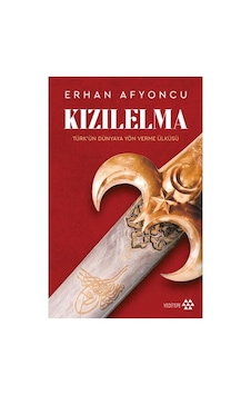 Türk'ün Dünyaya Yön Verme Ülküsü Üzerine Derinlemesine Çalışma Türk'ün Dünyaya Yön Verme Ülküsü Üzerine Derinlemesine Çalışma