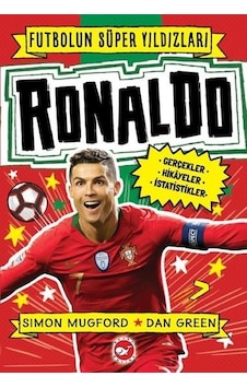 Ronaldo-Futbolun Süper Yıldızları - Simon Mugford - Beyaz Balina Yayınları