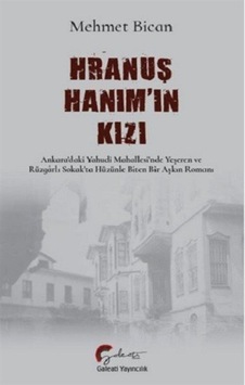 Hranuş Hanım'ın Kızı - Mehmet Bican - Galeati