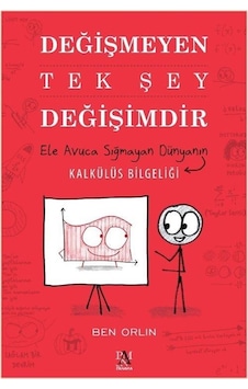 Değişmeyen Tek Şey Değişimdir / Ben Orlin Değişmeyen Tek Şey Değişimdir / Ben Orlin