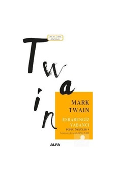 Esrarengiz Yabancı - Mark Twain Esrarengiz Yabancı - Mark Twain