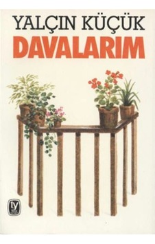 Davalarım - Yalçın Küçük Davalarım - Yalçın Küçük