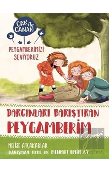 Dargınları Barıştıran Peygamberim - Can ile Canan Peygamberimizi Seviyoruz Timaş Çocuk  -  Timaş Çocuk