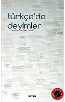 Türkçe'de Deyimler - İsmail Çolak - Beyan Yayınları Türkçe'de Deyimler - İsmail Çolak - Beyan Yayınları