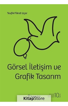 Görsel İletişim ve Grafik Tasarım karton Kapak / Tevfik Fikr . Görsel İletişim ve Grafik Tasarım karton Kapak / Tevfik Fikr .