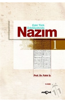 Eski Türk Edebiyatında Nazım Cilt: 1- Akçağ Yayınları