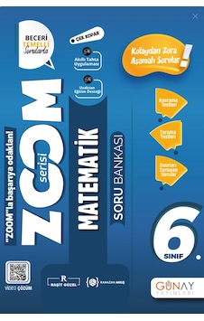 6. Sınıf Matematik Soru Bankası Zoom Serisi Günay Yayınları 6. Sınıf Matematik Soru Bankası Zoom Serisi Günay Yayınları