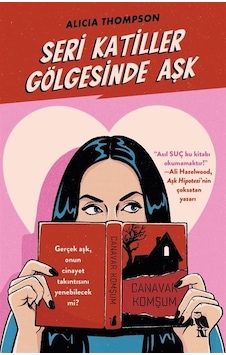 Seri Katiller Gölgesinde Aşk - Alicia Thompson - Nemesis Kitap Seri Katiller Gölgesinde Aşk - Alicia Thompson - Nemesis Kitap