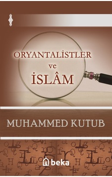 Oryantalistler Ve İslam
