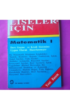 Matematik 1 Liseler için Ders Geçme Sistem Kitabı 199? Yılı Basım Matematik 1 Liseler için Ders Geçme Sistem Kitabı 199? Yılı Basım