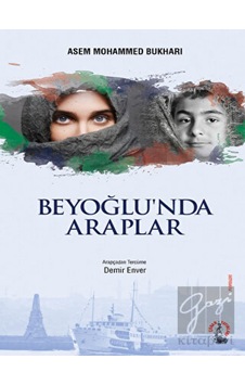 Beyoğlu'nda Araplar - Asem Mohammed Bukhari - Çoban Yayınları