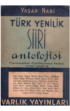 Türk Yenilik Şiiri Antolojisi Tanzimattan Cumhuriyete Kadar Başlangıcından Bugüne Türk Şiir Türk Yenilik Şiiri Antolojisi Tanzimattan Cumhuriyete Kadar Başlangıcından Bugüne Türk Şiir