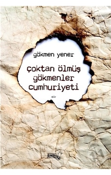 Çoktan Ölmüş Gökmenler Cumhuriyeti Çoktan Ölmüş Gökmenler Cumhuriyeti