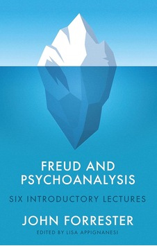 Freud And Psychoanalysis: Six Introductory Lectures Freud And Psychoanalysis: Six Introductory Lectures