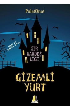 Gizemliyurt-Sır Kardeşliği - Polat Onat - Akis Kitap Gizemliyurt-Sır Kardeşliği - Polat Onat - Akis Kitap