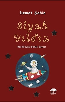 Siyah Yıldız - Demet Şahin - Şule Yayınları Siyah Yıldız - Demet Şahin - Şule Yayınları