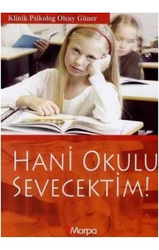 Hani Okulu Sevecektim - Olcay Güner Hani Okulu Sevecektim - Olcay Güner
