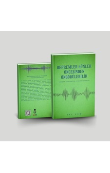 Depremler Günler Önceden Öngörülebilir Depremler Günler Önceden Öngörülebilir