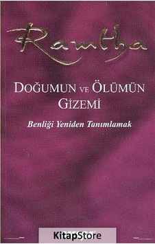 Doğumun ve Ölümün Gizemi / Ramtha Doğumun ve Ölümün Gizemi / Ramtha