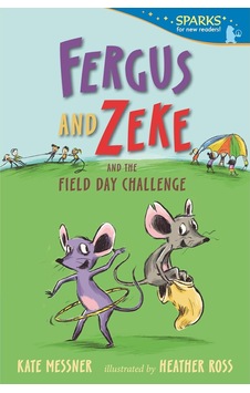 Fergus And Zeke And The Field Day Challenge