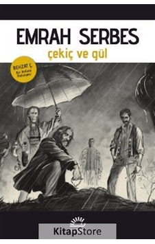 Kitapstore Çekiç Ve Gül / Emrah Serbes Kitapstore Çekiç Ve Gül / Emrah Serbes