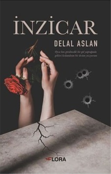 İnzicar - Delal Aslan - Flora