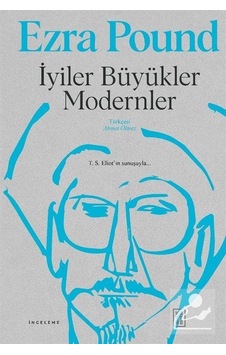 Mercankitap Iyiler Büyükler Modernler / Ezra Pound