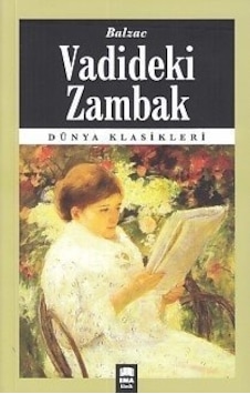 Vadideki Zambak - Dünya Klasikleri Ema Kitap
