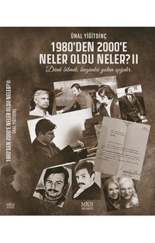 1980'den 2000'e Neler Oldu Neler Iı / Ünal Yiğitdinç 1980'den 2000'e Neler Oldu Neler Iı / Ünal Yiğitdinç
