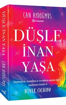 Düşle, İnan, Yaşa - Ybve-716642 Düşle, İnan, Yaşa - Ybve-716642