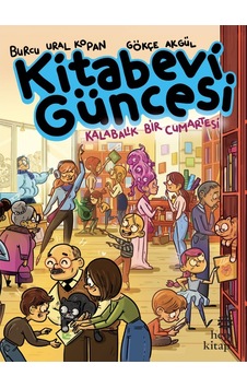 Kitabevi Güncesi - Kalabalık Bir Cumartesi - Burcu Ural Kopan - Hep Kitap Kitabevi Güncesi - Kalabalık Bir Cumartesi - Burcu Ural Kopan - Hep Kitap