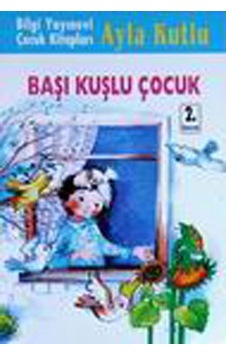 Başı Kuşlu Çocuk