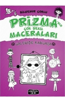 Prizmanın Çok Şekil Maceraları - Galeride Kargaşa - Bilgenur Çorl N11.8281