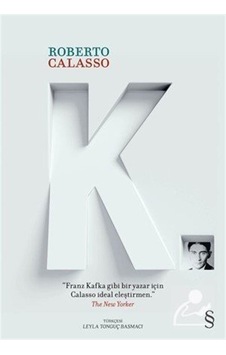 K - Roberto Calasso - Everest Yayınları