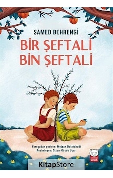 Bir Şeftali Bin Şeftali / Samed Behrengi N11.1999 Bir Şeftali Bin Şeftali / Samed Behrengi N11.1999