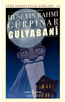 Gulyabani - Türk Edebiyatı Klasikleri Ciltli