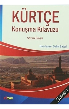 Kürtçe Konuşma Kılavuzu / Qahir Bateyi Kürtçe Konuşma Kılavuzu / Qahir Bateyi