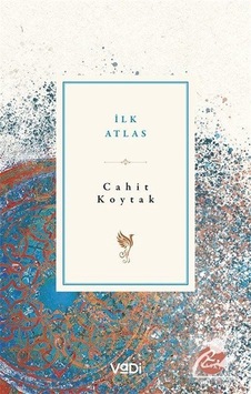İlk Atlas / Cahit Koytak İlk Atlas / Cahit Koytak
